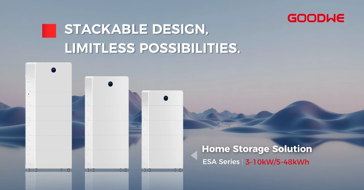 GoodWe ESA Series home storage: stackable design and scalable capacity. GoodWe ESA home storage solution showing stackable battery modules and power range (3–10 kW, 5–48 kWh).